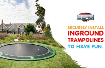 How To Securely Install Berg InGround Trampolines To Have Fun With Safety?