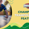 Top BERG Champion Trampoline Features That Sets Them Apart