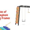 What Makes The Berg Playbase Climbing Frames So Special?